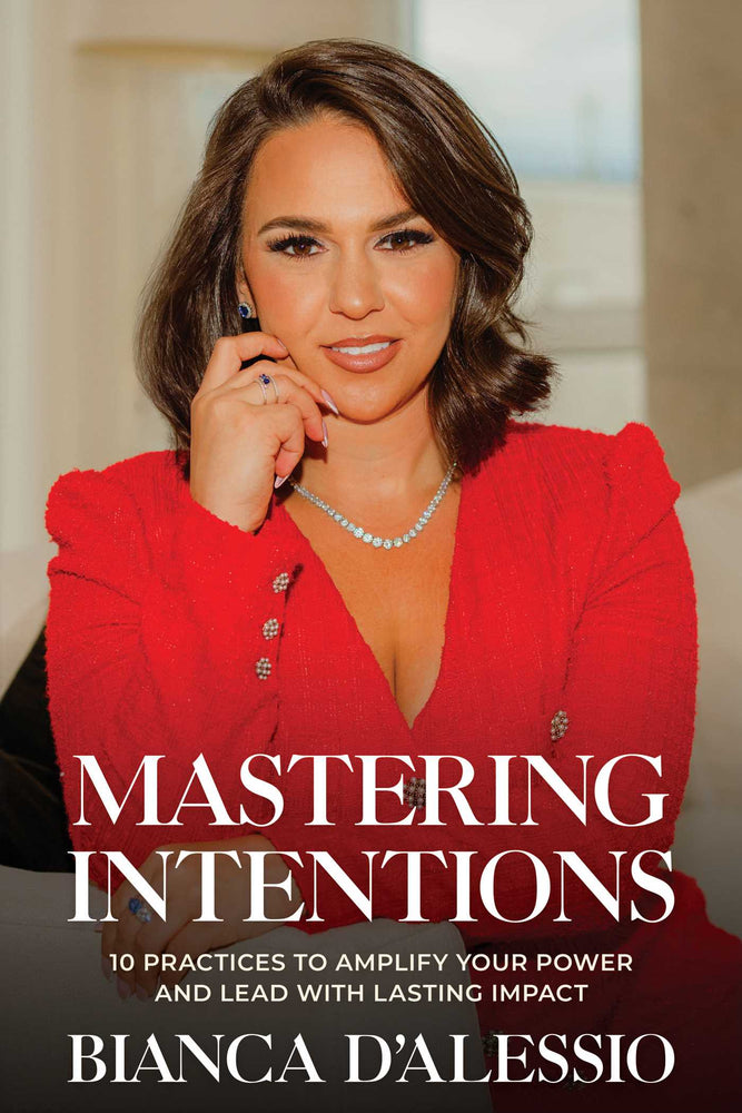 Mastering Intentions: 10 Practices to Amplify Your Power and Lead with Lasting Impact - Books - Image - Pop Weasel