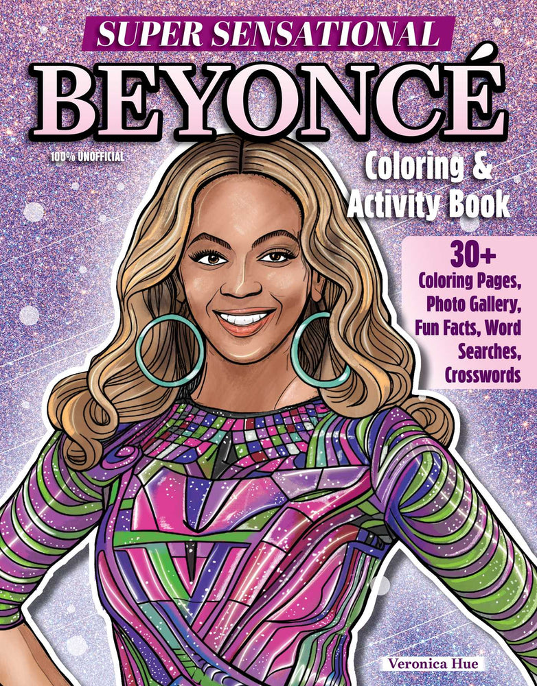 Super Sensational Beyonce Coloring & Activity Book: Features Photo Gallery, Fun Facts, Word Searches, Crosswords - Books - Image - Pop Weasel