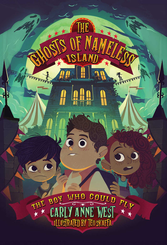 The Ghosts of Nameless Island: The Boy Who Could Fly: Vol. 2