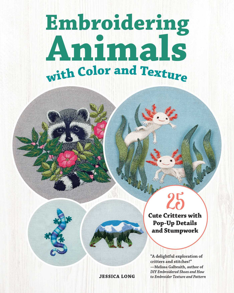 Embroidering Animals with Color and Texture: 25 Cute Critters with Pop-Up Details and Stumpwork - Books - Image - Pop Weasel
