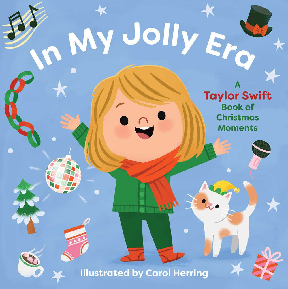 In My Jolly Era: A Taylor Swift Book of Christmas Moments - Childrens Books - Image - Pop Weasel