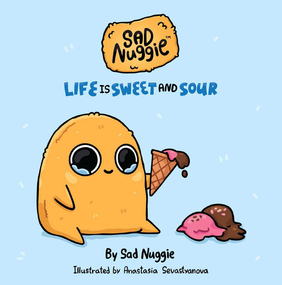 Sad Nuggie: Life Is Sweet and Sour - Books - Image - Pop Weasel