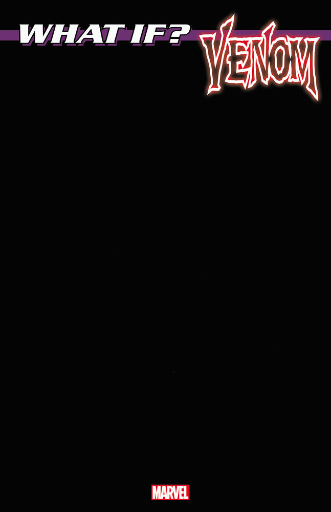 WHAT IF...? VENOM 1 BLACK BLANK COVER VARIANT - Comics - Image - Pop Weasel