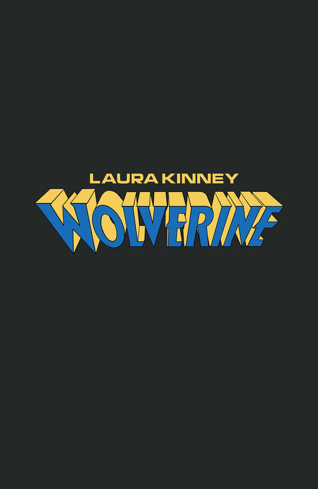 LAURA KINNEY: WOLVERINE - Comics - Image - Pop Weasel
