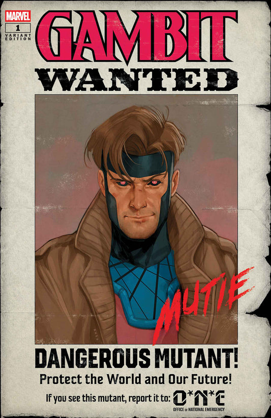 GAMBIT: WANTED #1 PHIL NOTO WANTED VARIANT B