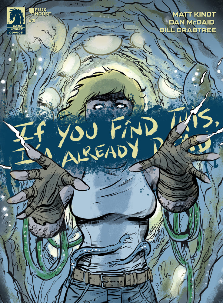 If You Find This, I'm Already Dead #3 (CVR A) (Dan McDaid) - Magazine - Image - Pop Weasel
