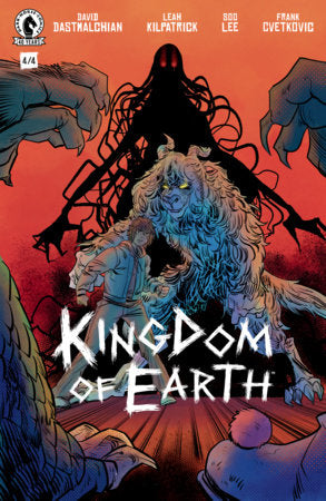 Kingdom of Earth - Comics - Image - Pop Weasel