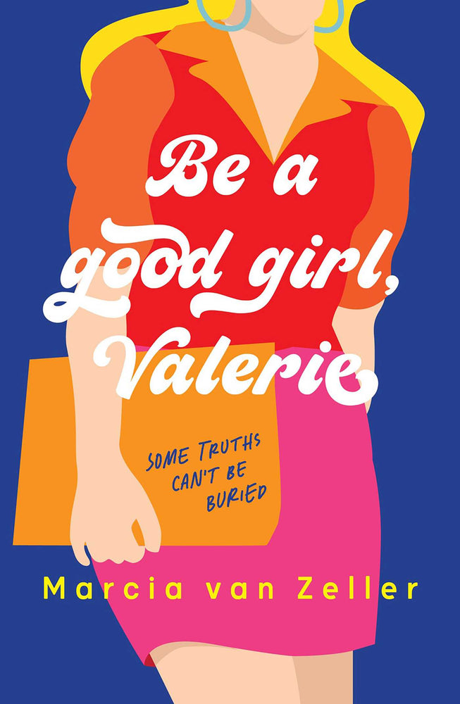 Be A Good Girl, Valerie: Some Truths Can't Be Buried - Books - Image - Pop Weasel