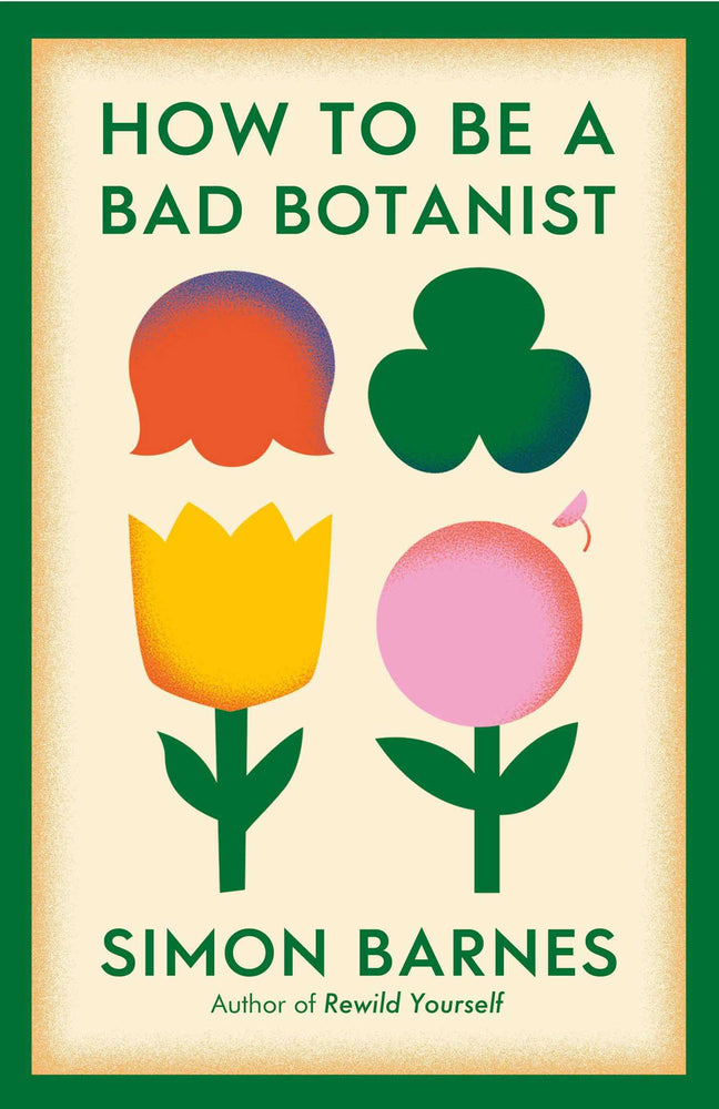 How To Be A Bad Botanist - Books - Image - Pop Weasel