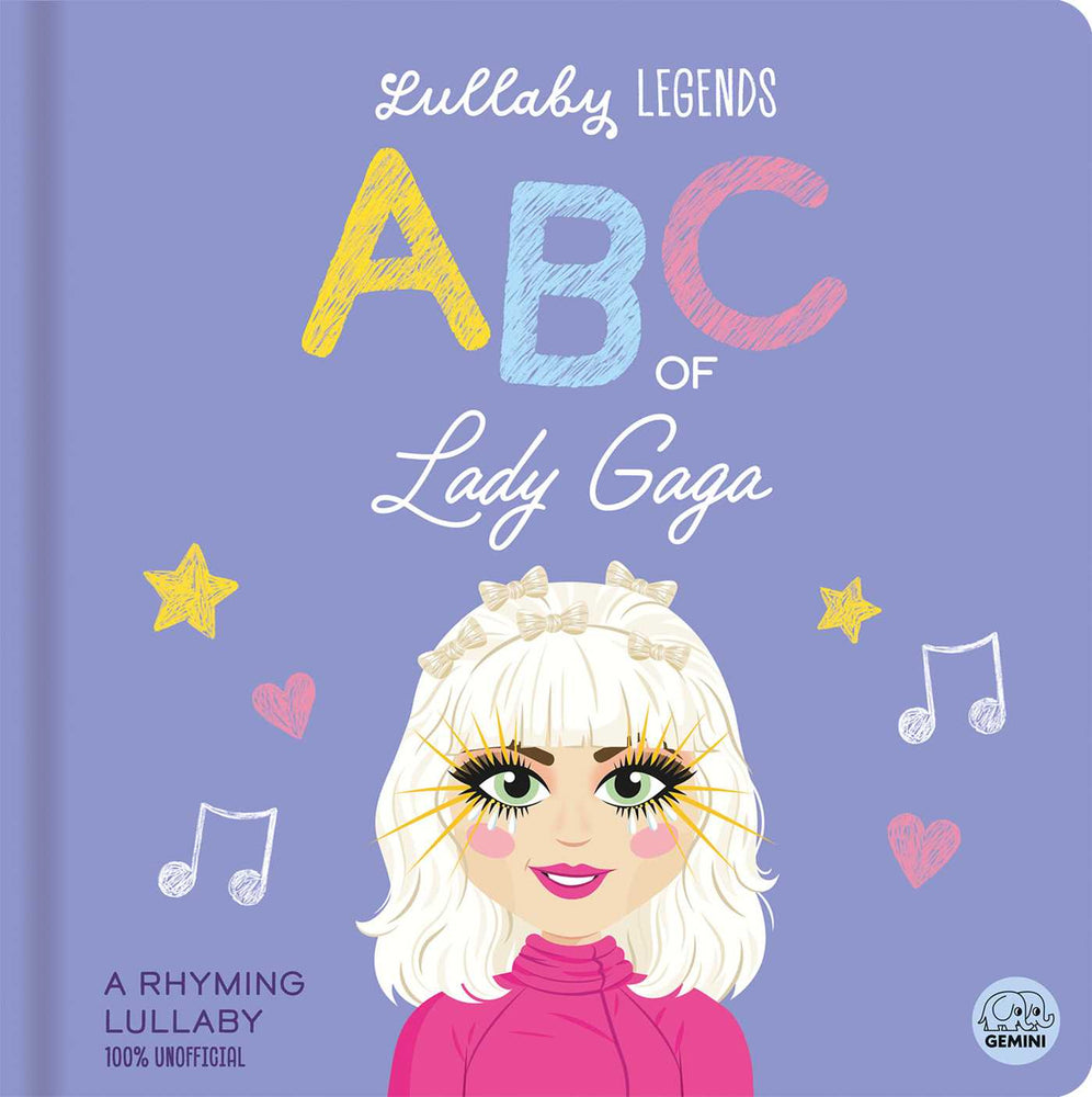 Lullaby Legends: ABC of Lady Gaga: A Rhyming Lullaby - Childrens Books - Image - Pop Weasel