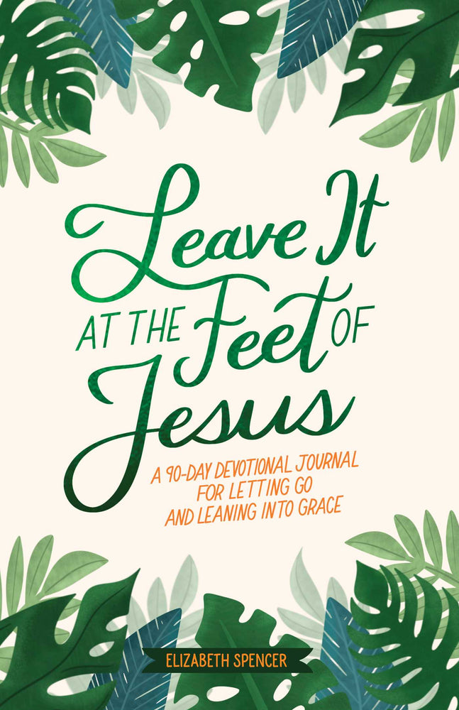 Leave It At the Feet of Jesus: 90-Day Devotional - Books - Image - Pop Weasel