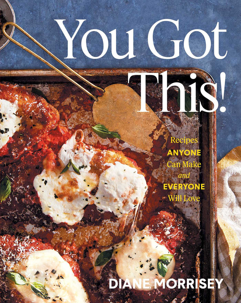 You Got This!: Recipes Anyone Can Make and Everyone Will Love (A Cookbook) - Books - Image - Pop Weasel