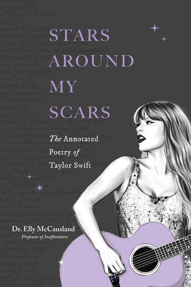 Stars Around My Scars: The Annotated Poetry of Taylor Swift - Books - Image - Pop Weasel