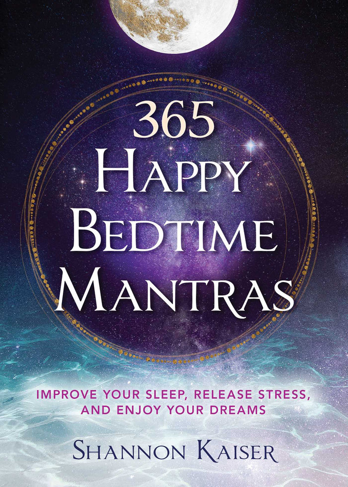 365 Happy Bedtime Mantras: Improve Your Sleep, Release Stress, And Enjoy Your Dreams - Books - Image - Pop Weasel