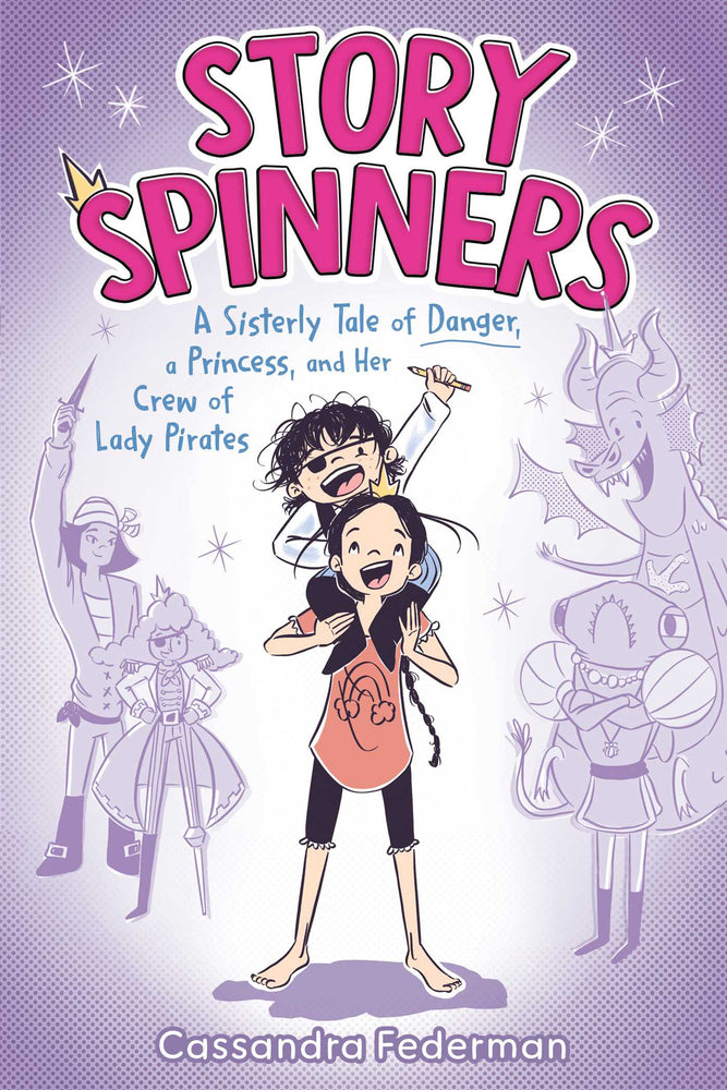 Story Spinners: A Sisterly Tale Of Danger, A Princess, And Her Crew Of Lady Pirates - Graphic Novels - Image - Pop Weasel