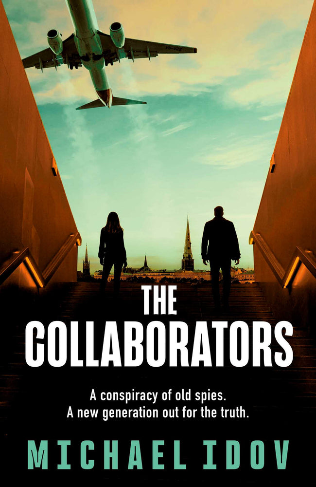 The Collaborators: An Exhilarating Debut Spy Thriller, Packed With Explosive Action And Up-To-The-Minute Tradecraft - Books - Image - Pop Weasel