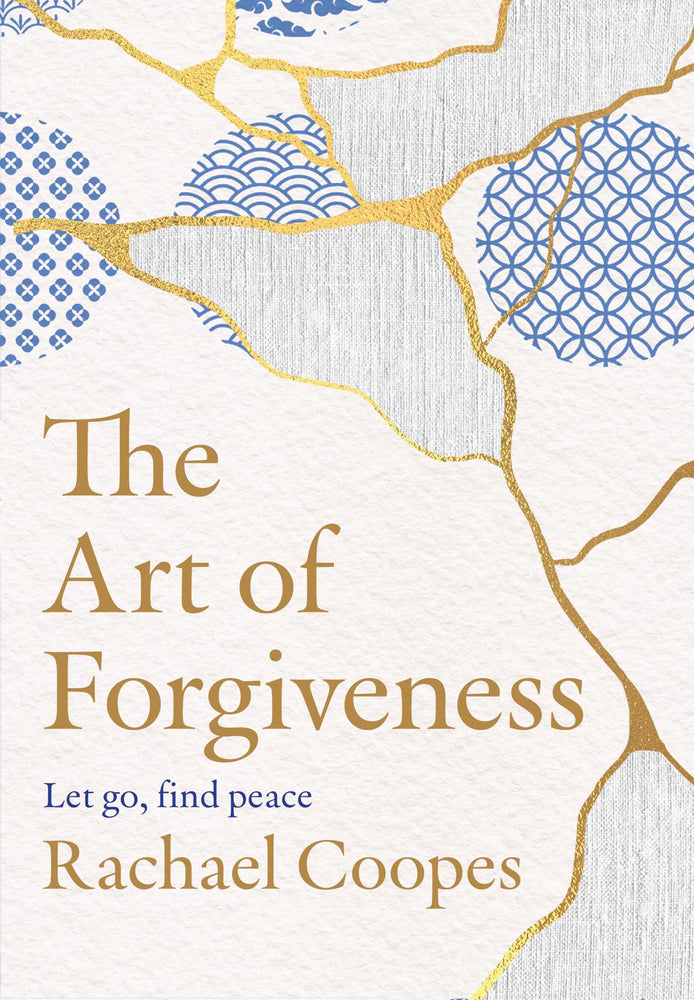 The Art of Forgiveness: Let go, find peace - Books - Image - Pop Weasel