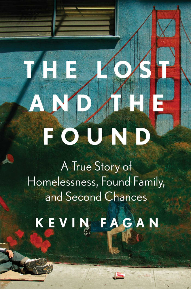 The Lost and the Found: A True Story of Homelessness, Found Family, and Second Chances - Books - Image - Pop Weasel