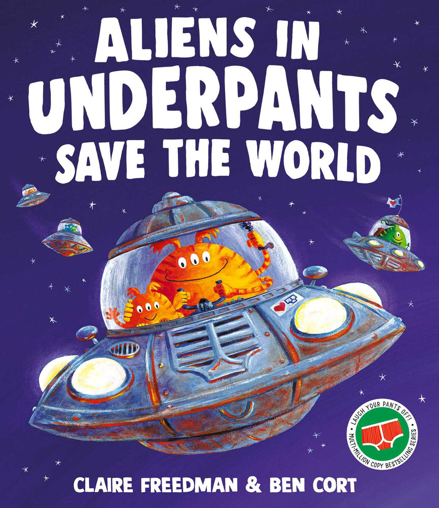Aliens In Underpants Save The World - Childrens Books - Image - Pop Weasel
