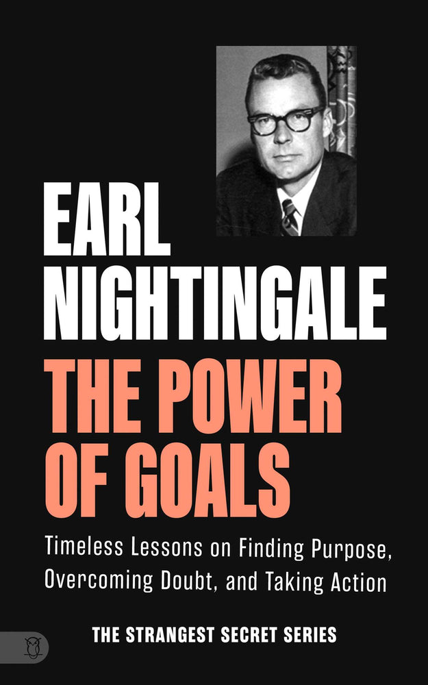 The Power of Goals: Timeless Lessons on Finding Purpose, Overcoming Doubt, and Taking Action | TPB - Books - Image - Pop Weasel