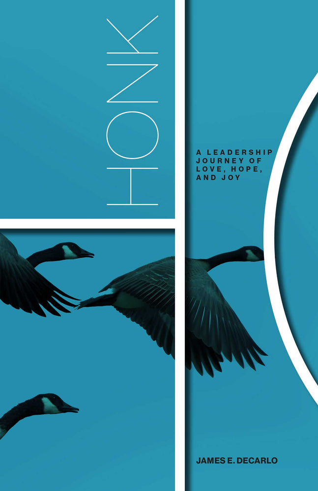 Honk: A Leadership Journey of Love, Hope and Joy - Books - Image - Pop Weasel