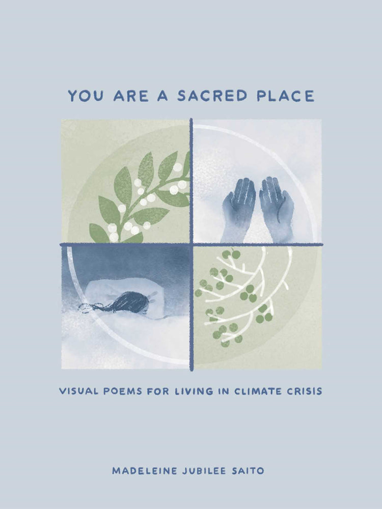 You Are a Sacred Place: Visual Poems for Living in Climate Crisis - Graphic Novels - Image - Pop Weasel