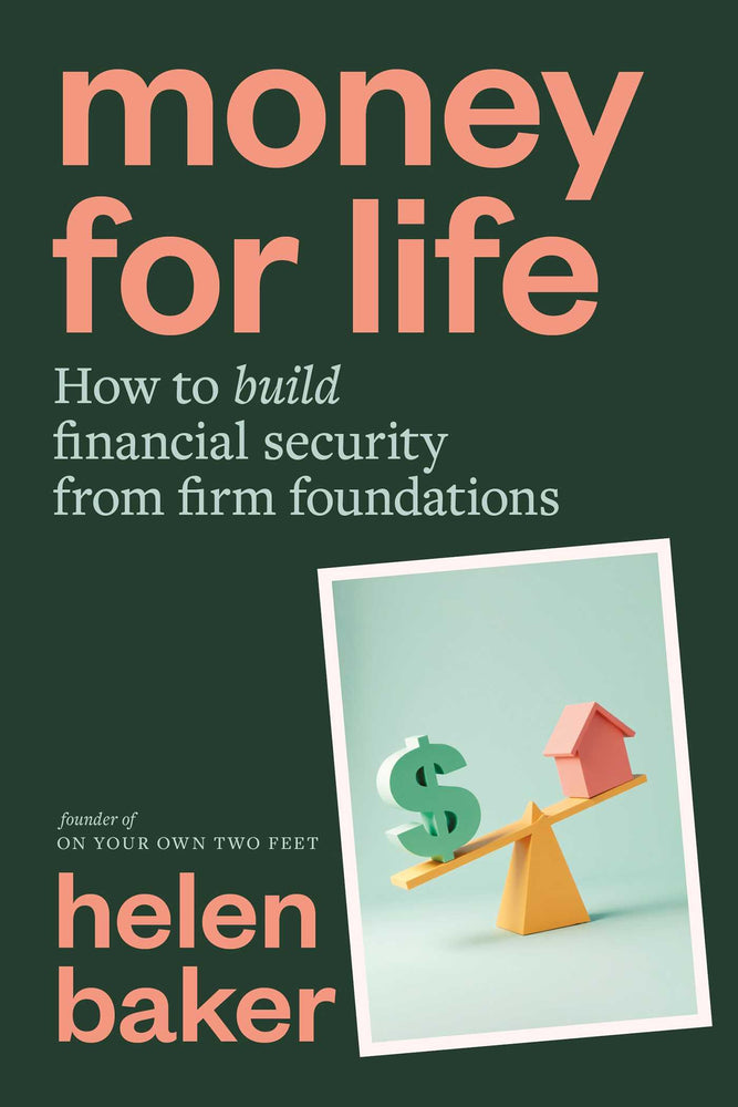 Money for Life: How to build financial security from firm foundations | TPB - Books - Image - Pop Weasel