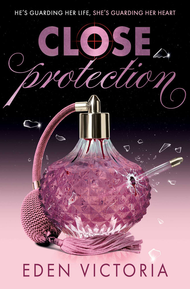 Close Protection: The thrilling #FakeDating #BodyguardRomance YA debut from BookTok Content Creator of the Year - Books - Image - Pop Weasel
