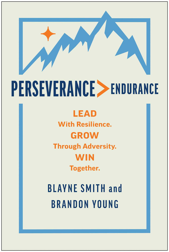 Perseverance > Endurance: Lead with Resilience. Grow Through Adversity. Win Together. - Books - Image - Pop Weasel