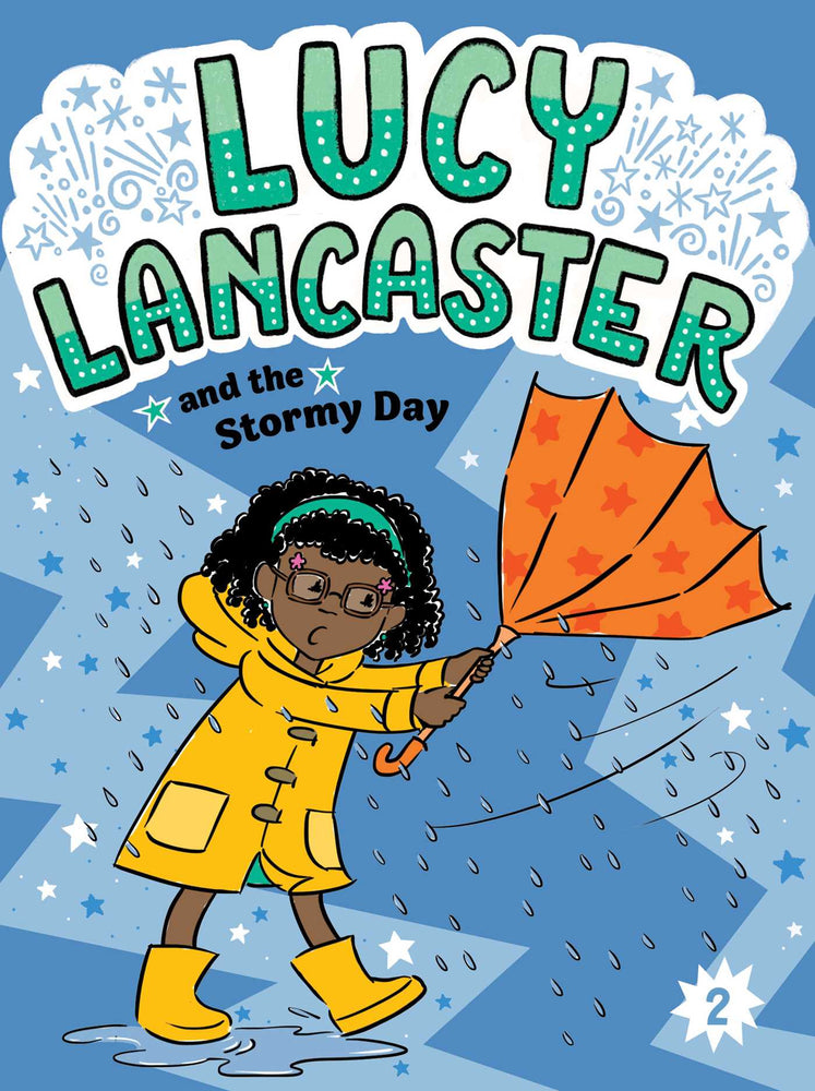 Lucy Lancaster and the Stormy Day - Childrens Books - Image - Pop Weasel