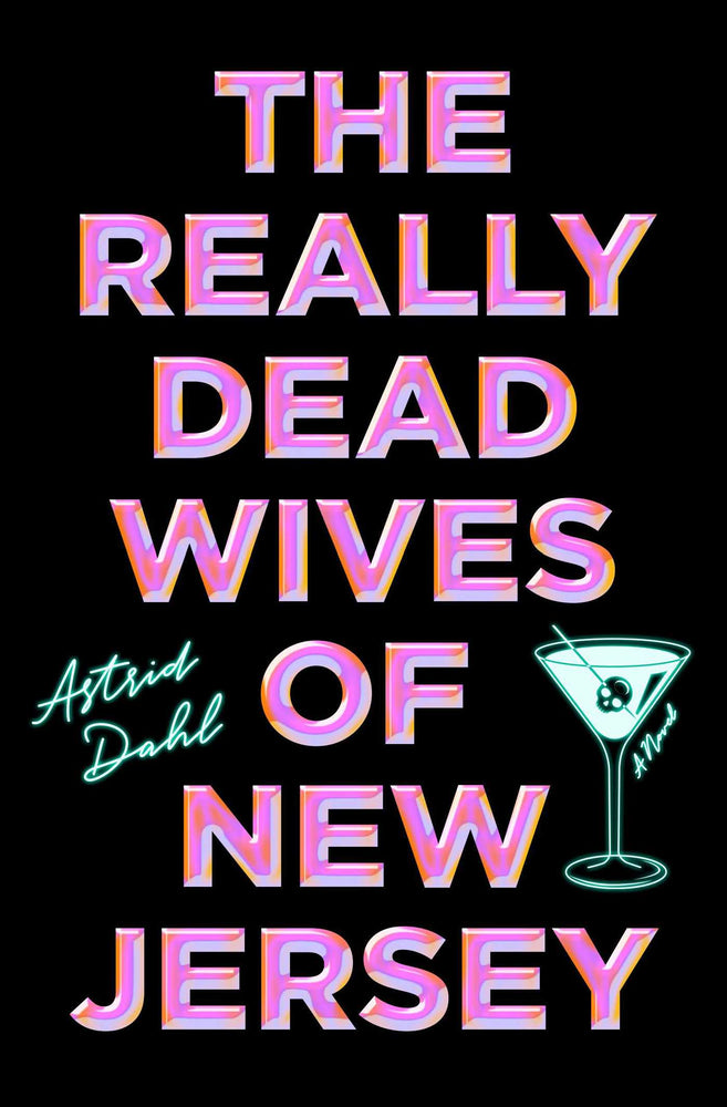 The Really Dead Wives Of New Jersey: A Novel - Books - Image - Pop Weasel