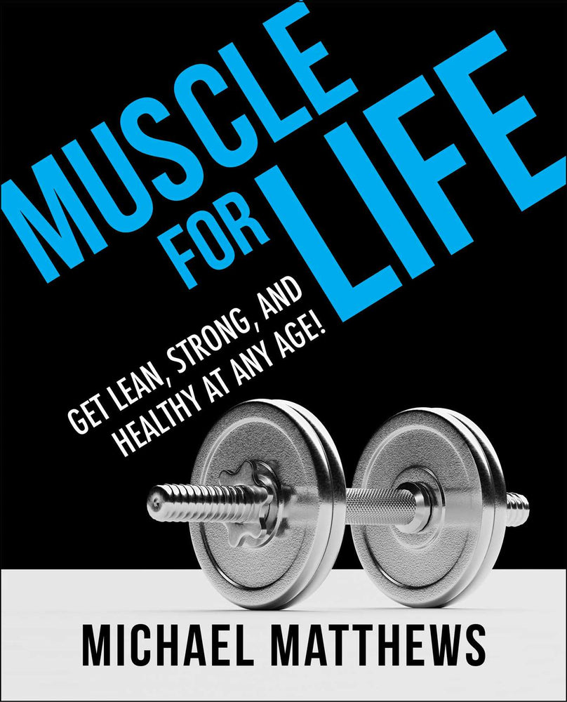 Muscle For Life: Get Lean, Strong, And Healthy At Any Age! - Books - Image - Pop Weasel