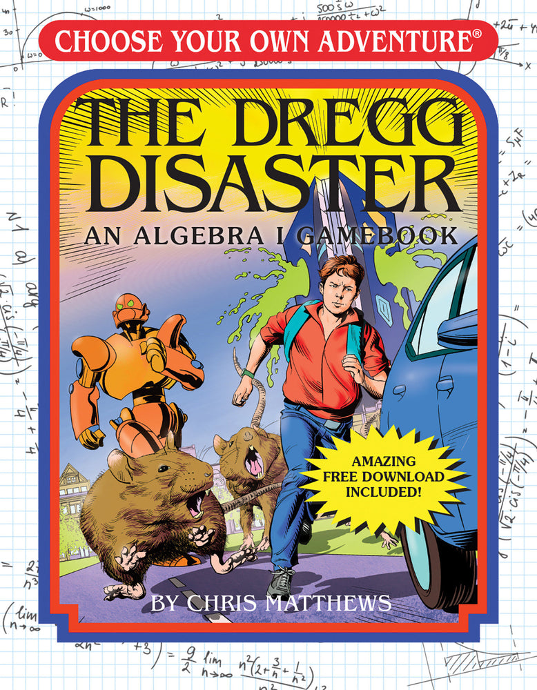 The Dregg Disaster: An Algebra 1 Workbook image - Children/Young Adult - Image - Pop Weasel