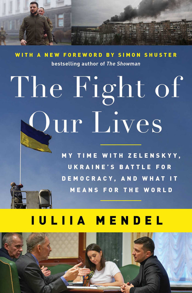 The Fight Of Our Lives: My Time With Zelenskyy, Ukraine's Battle For Democracy, And What It Means For The World - Books - Image - Pop Weasel