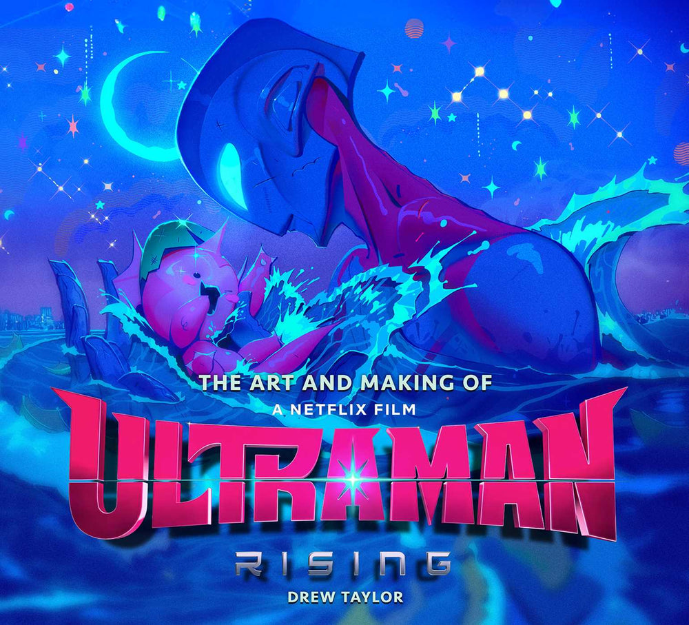 The Art And Making Of Ultraman: Rising - Books - Image - Pop Weasel