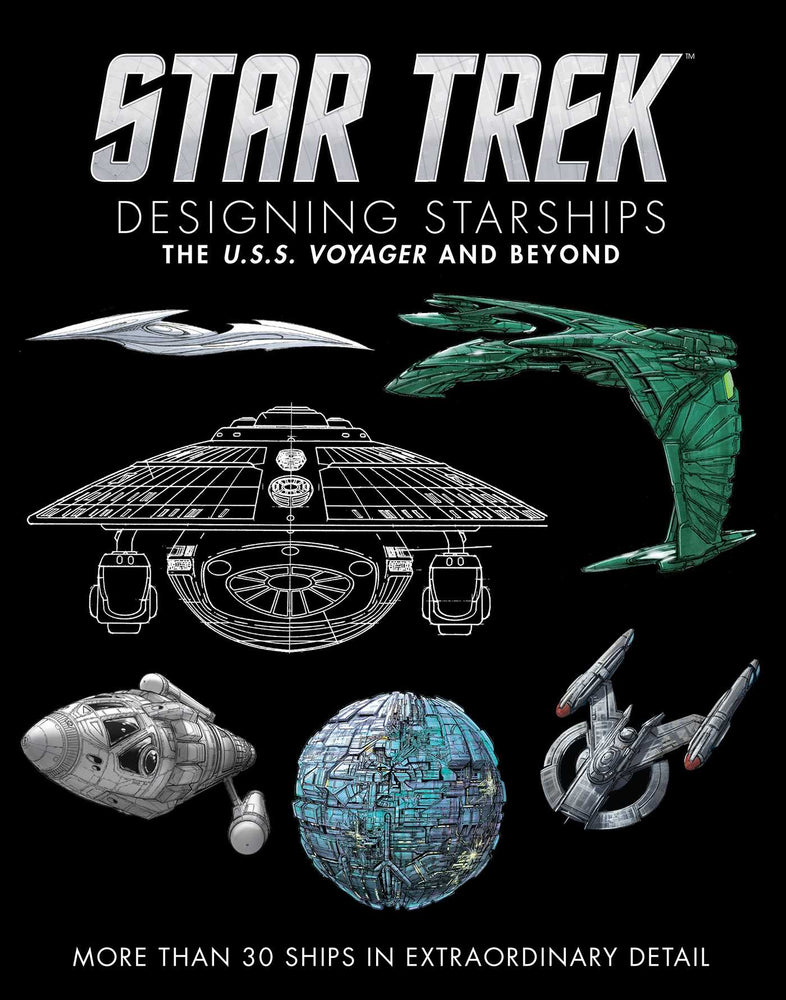 Star Trek: Designing Starships Volume 2: Voyager And Beyond - Books - Image - Pop Weasel