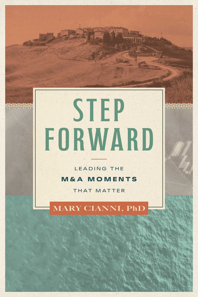 Step Forward: Leading The M&A Moments That Matter - Books - Image - Pop Weasel