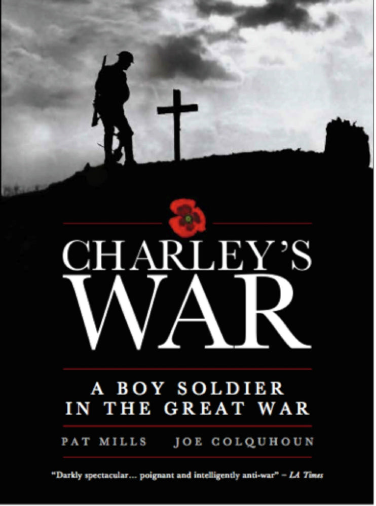 Charley's War: A Boy Soldier in the Great War | Hardcover - Image - Graphic Novels - Image - Pop Weasel