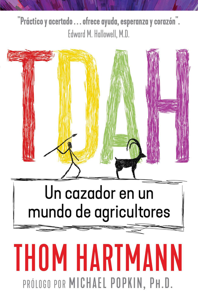 Tdah: Un Cazador En Un Mundo De Agricultores - Books - Image - Pop Weasel