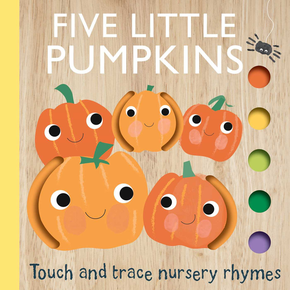 Touch and Trace Nursery Rhymes: Five Little Pumpkins (Board Book for Babies and Toddlers 0-2 years old) - Childrens Books - Image - Pop Weasel
