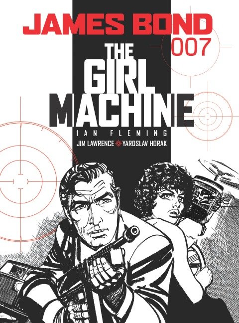 James Bond: The Girl Machine - Image - Graphic Novels - Image - Pop Weasel