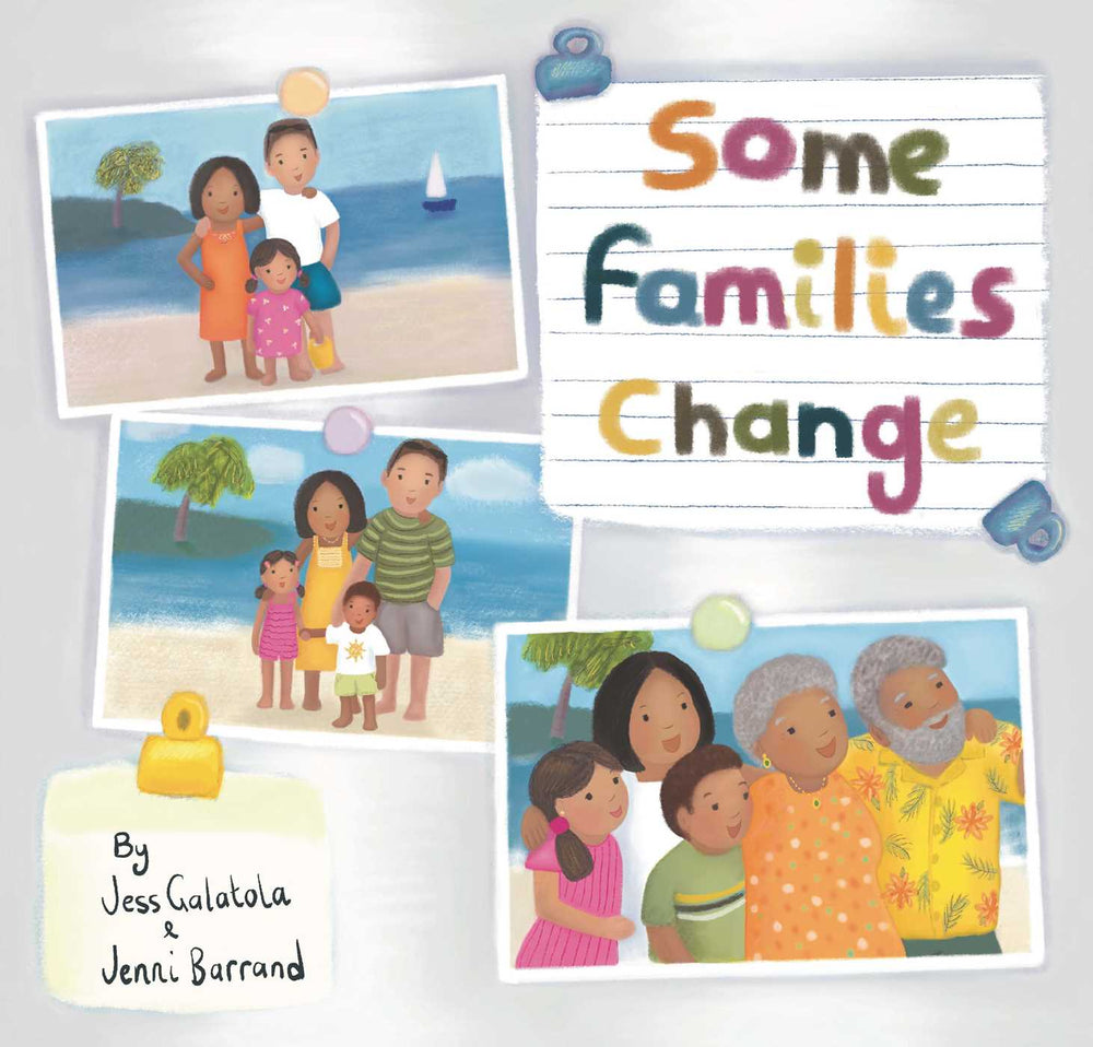 Some Families Change - Childrens Books - Image - Pop Weasel