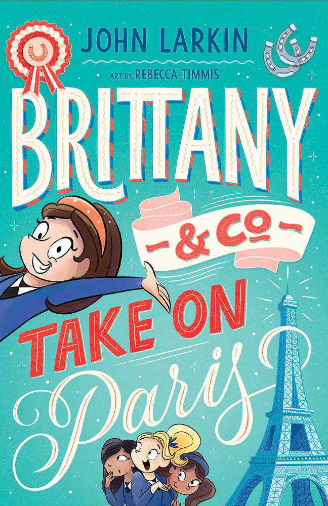 Brittany & Co. Take on Paris - Childrens Books - Image - Pop Weasel