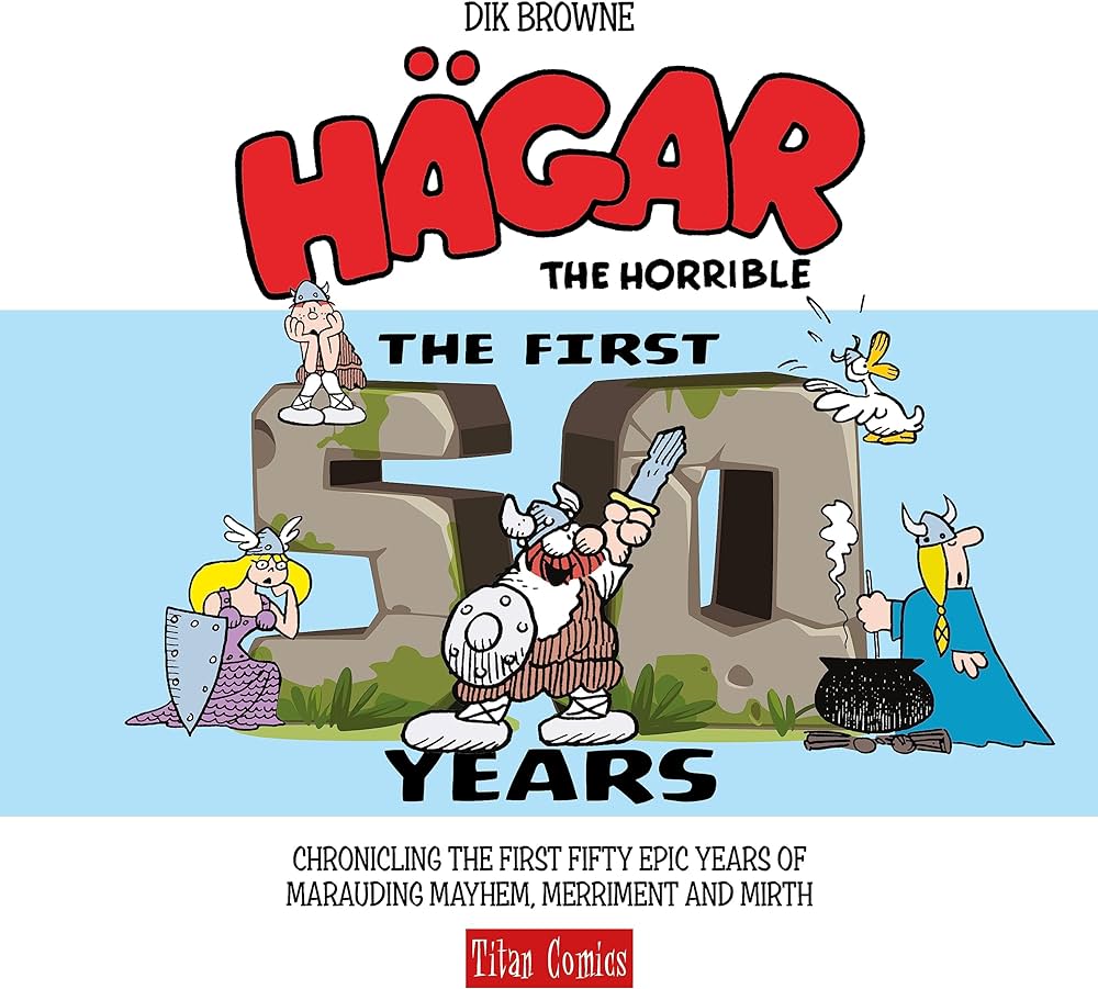 Pop Weasel Image of Hägar the Horrible: The First 50 Years - Hard Cover - Graphic Novels - Image - Pop Weasel