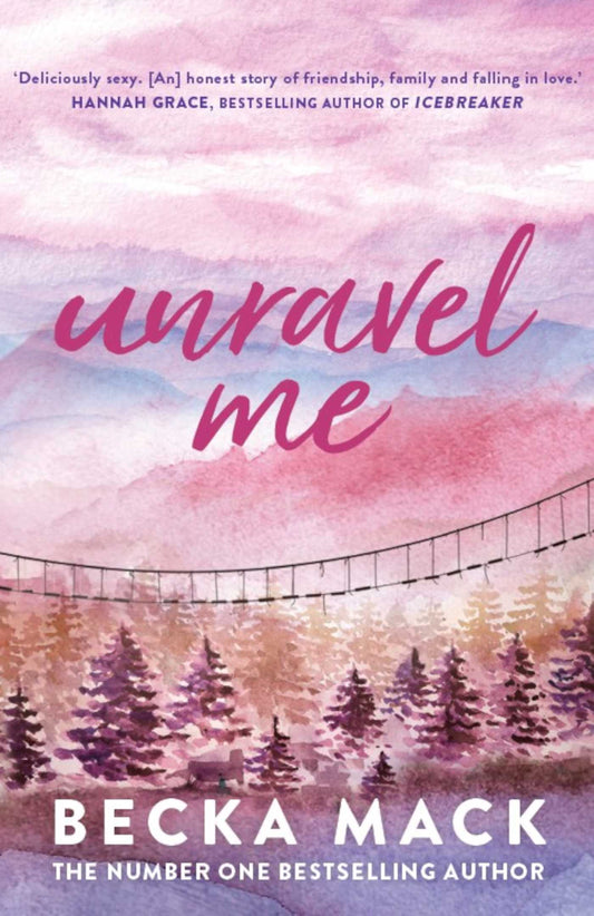 Unravel Me: The TikTok sensation ice-hockey romance from New York Times bestselling author