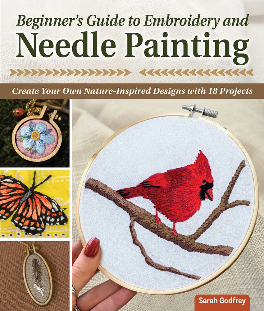 Beginner's Guide to Embroidery and Needle Painting: Create Your Own Nature-Inspired Designs - Novelty - Image - Pop Weasel