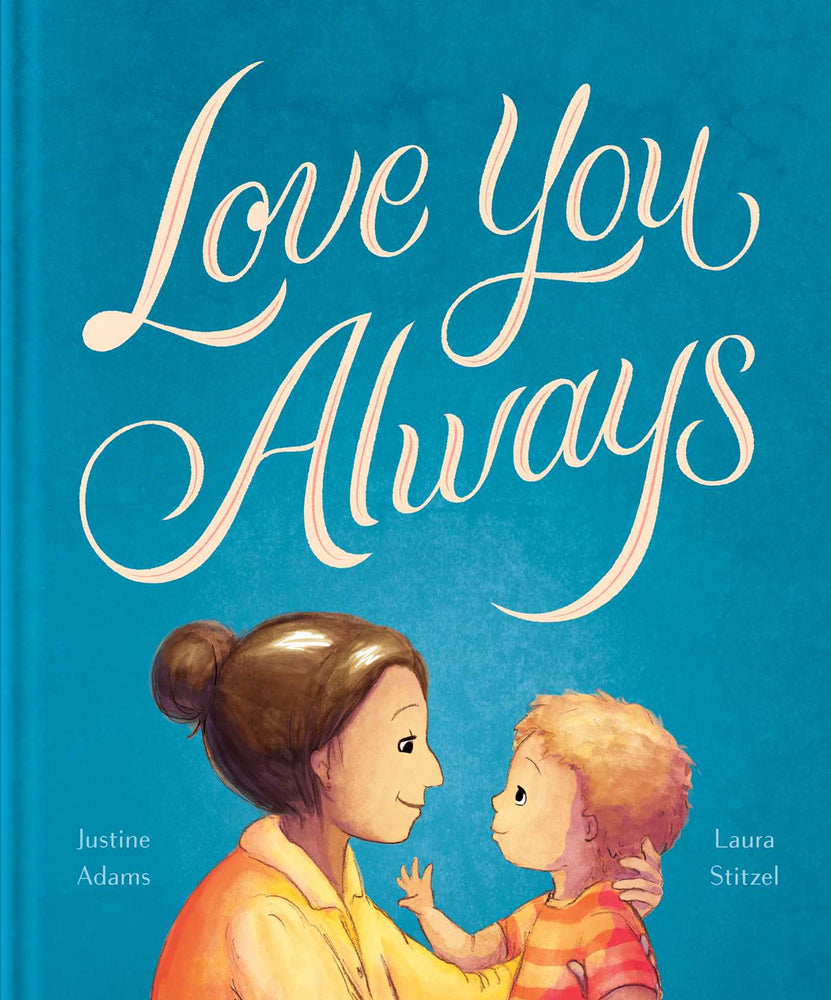 Love You Always - Childrens Books - Image - Pop Weasel