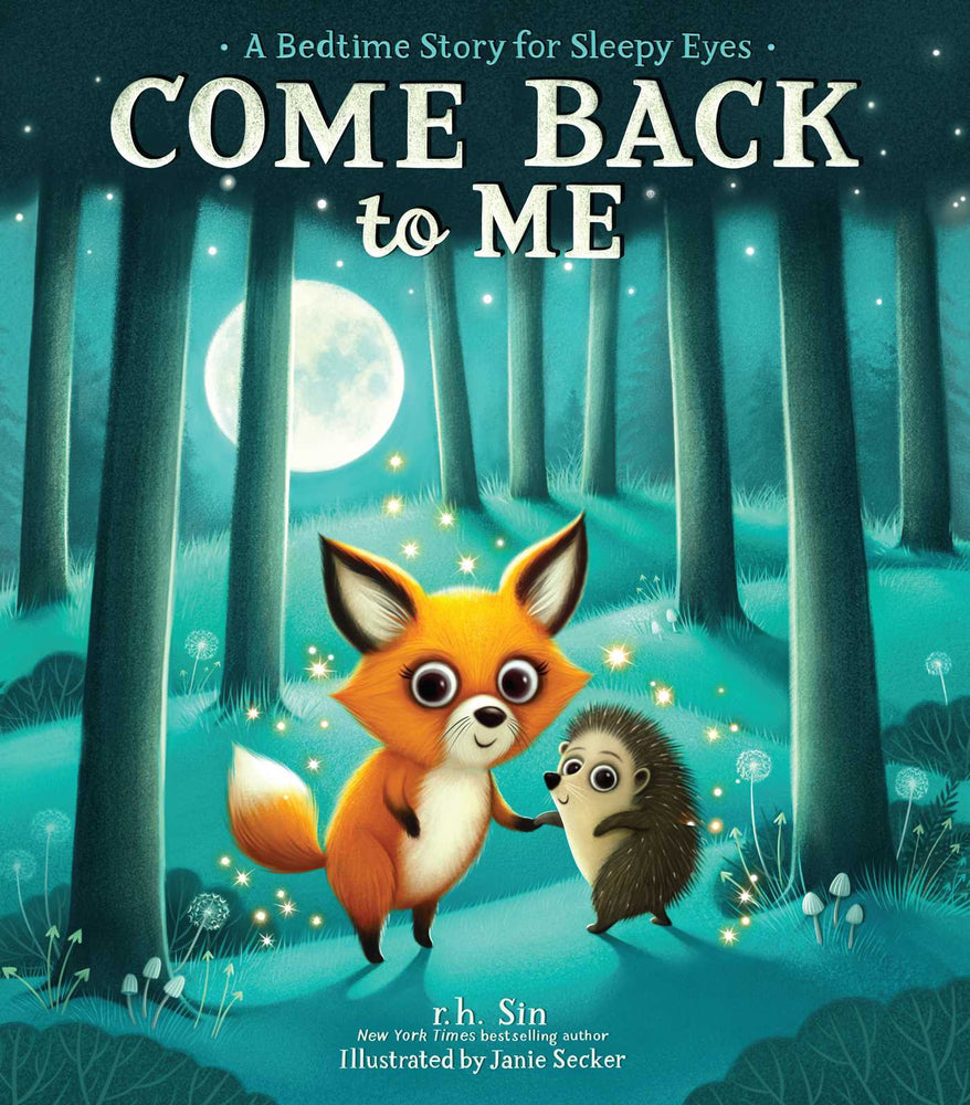 Come Back to Me: A Bedtime Story for Sleepy Eyes - Childrens Books - Image - Pop Weasel
