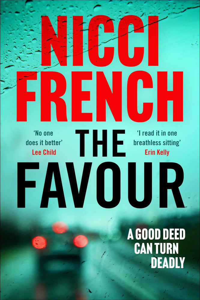 The Favour: The gripping new thriller from an author 'at the top of British psychological suspense writing' (Observer) - Books - Image - Pop Weasel