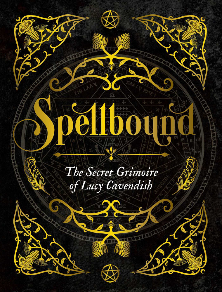 Spellbound: The Secret Grimoire of Lucy Cavendish - Books - Image - Pop Weasel